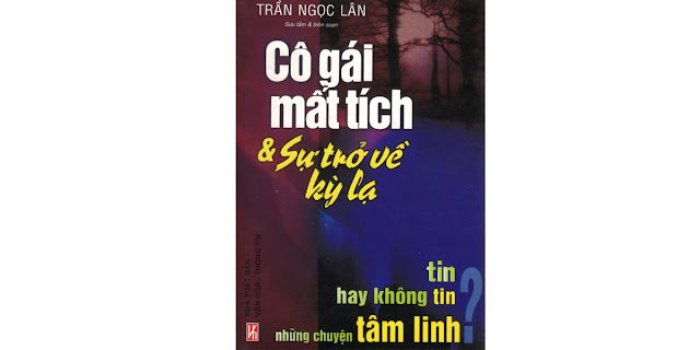Cô gái mất tích và sự trở về kì lạ - Trần Ngọc Lân